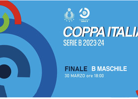 Coppa Italia Serie B M.: Live Streaming Finale, ore 18.00