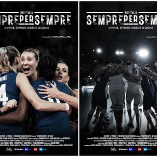 Fipav: &quot;SemprexSempre-Noi Italia&quot;,  nuovo docufilm sulle Nazionali azzurre in prima visione su Rai 2