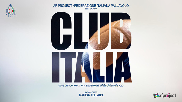 Rai Sport presenta &quot;Club Italia&quot;: il docufilm sul progetto tecnico FIPAV