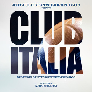 Rai Sport presenta &quot;Club Italia&quot;: il docufilm sul progetto tecnico FIPAV