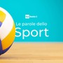 Radio: Luca Vettori su RaiRadio3 con &quot;le Parole dello Sport&quot;